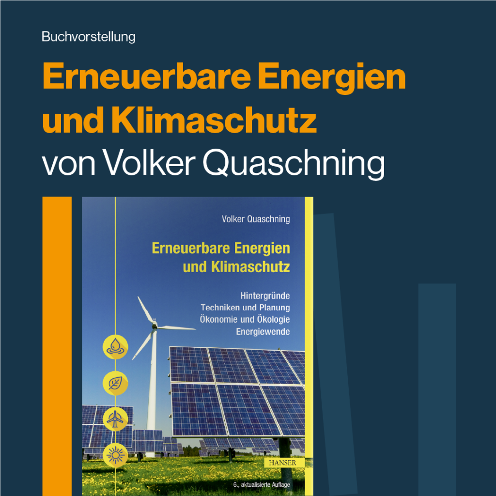 Erneuerbare Energien und Klimaschutz von Prof. Dr. Volker Quaschning